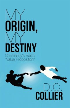 My Origin, My Destiny (eBook, ePUB) - D. C. Collier