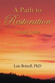 A Path to Restoration (eBook, ePUB)
