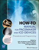 How-to Manual for Pacemaker and ICD Devices (eBook, ePUB)