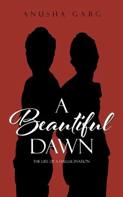 A Beautiful Dawn (eBook, ePUB) - Garg, Anusha