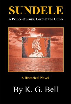 Cover Sundele a Prince of Kush, Lord of the Olmec (eBook, ePUB)