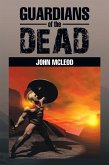 Guardians of the Dead (eBook, ePUB)