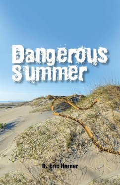 Dangerous Summer (eBook, ePUB) - Horner, D. Eric