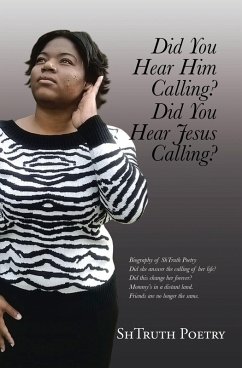 Did You Hear Him Calling? Did You Hear Jesus Calling? (eBook, ePUB)