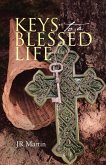 Keys to a Blessed Life (eBook, ePUB)