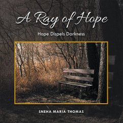 A Ray of Hope (eBook, ePUB) - Sneha Maria Thomas