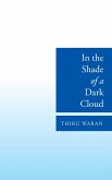 In the Shade of a Dark Cloud (eBook, ePUB)