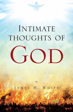 Intimate Thoughts of God (eBook, ePUB) - White, James