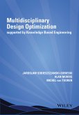 Multidisciplinary Design Optimization Supported by Knowledge Based Engineering (eBook, PDF)
