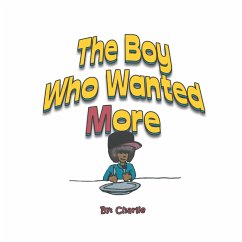 Cover The Boy Who Wanted More (eBook, ePUB)