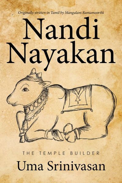 Nandi Nayakan: the Temple Builder (eBook, ePUB)