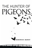 The Hunter of Pigeons (eBook, ePUB)