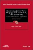 Electromagnetic Wave Propagation, Radiation, and Scattering (eBook, PDF)