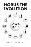Horus the Evolution (eBook, ePUB)