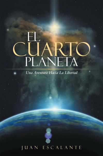 El Cuarto Planeta (eBook, ePUB) El Cuarto Planeta (eBook, ePUB)