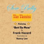 Sow Belly and the Theater (eBook, ePUB)