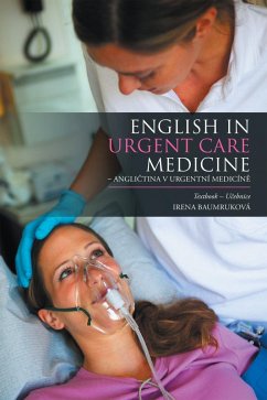 Cover English in Urgent Care Medicine - Anglictina V Urgentní Medicíne (eBook, ePUB)
