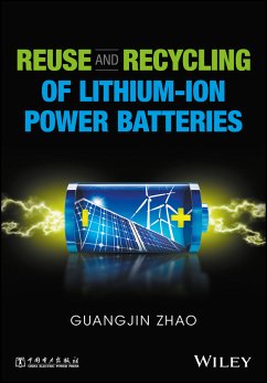 Reuse and Recycling of Lithium-Ion Power Batteries (eBook, ePUB) - Zhao, Guangjin