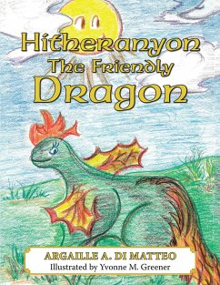 Cover Hitheranyon the Friendly Dragon (eBook, ePUB)