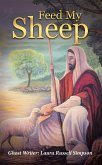 Feed My Sheep (eBook, ePUB)