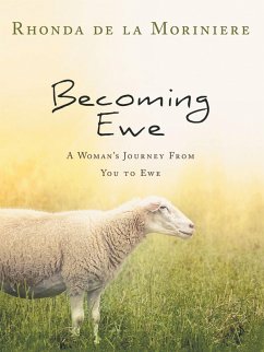 Becoming Ewe (eBook, ePUB) - Moriniere, Rhonda de la