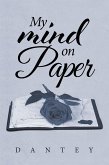 My Mind on Paper (eBook, ePUB)