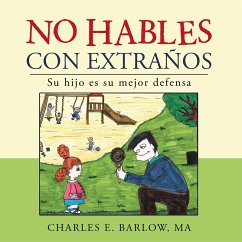 No Hables Con Extraños (eBook, ePUB) - Barlow, Charles E.