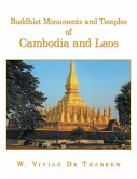 Buddhist Monuments and Temples of Cambodia and Laos (eBook, ePUB)