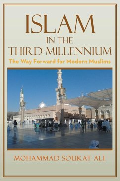 Islam in the Third Millennium (eBook, ePUB) - Ali, Mohammad Soukat