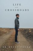 Life at the Crossroads (eBook, ePUB)