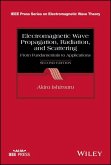 Electromagnetic Wave Propagation, Radiation, and Scattering (eBook, ePUB)