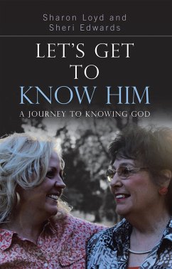 Let'S Get to Know Him (eBook, ePUB) - Loyd, Sharon; Edwards, Sheri