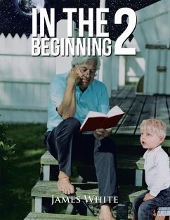 In the Beginning 2 (eBook, ePUB) - White, James