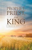 Prophet, Priest, and King (eBook, ePUB)