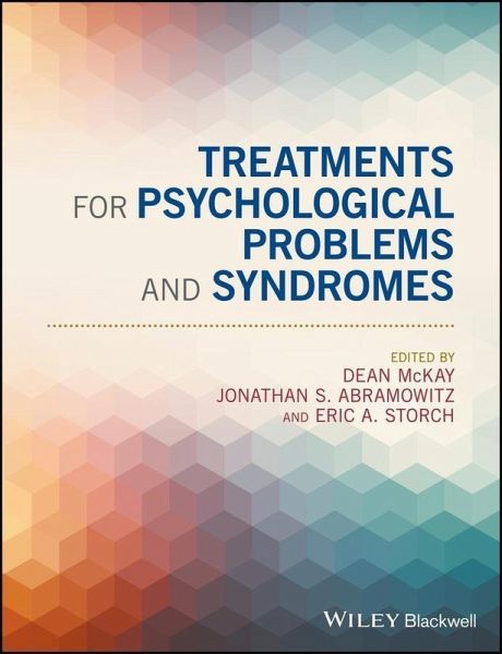 Treatments for Psychological Problems and Syndromes (eBook, ePUB) Treatments for Psychological Problems and Syndromes (eBook, ePUB)