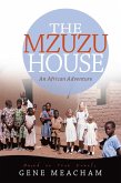 The Mzuzu House (eBook, ePUB)