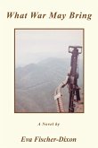 What War May Bring (eBook, ePUB)