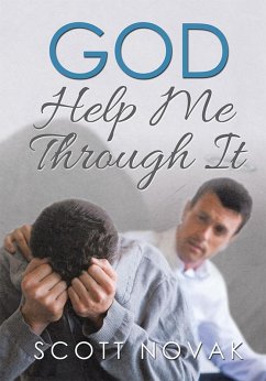 Cover God Help Me Through It (eBook, ePUB)