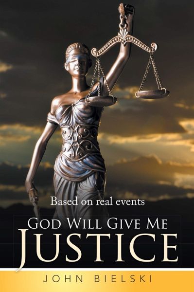 God Will Give Me Justice (eBook, ePUB)