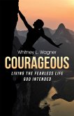 Courageous (eBook, ePUB)