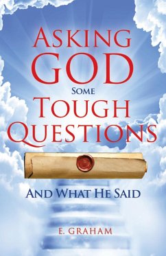 Cover Asking God Some Tough Questions (eBook, ePUB)