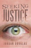 Seeking Justice (eBook, ePUB)
