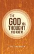 The God You Thought You Knew (eBook,... - Bild 1
