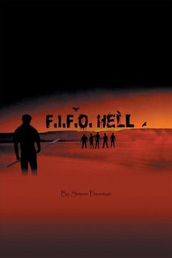 F.I.F.O Hell (eBook, ePUB) - Freeman, Simon