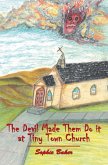 The Devil Made Them Do It at Tiny Town Church (eBook, ePUB)