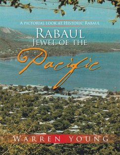 Rabaul Jewel of the Pacific (eBook, ePUB) - Young, Warren