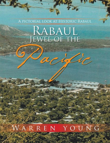 Rabaul Jewel of the Pacific (eBook, ePUB)