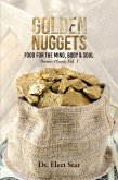 Golden Nuggets: Food for the Mind, Body & Soul (eBook, ePUB)