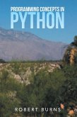 Programming Concepts in Python (eBook, ePUB)