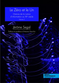 Le zéro et le un (eBook, ePUB) - Segal, Jérôme